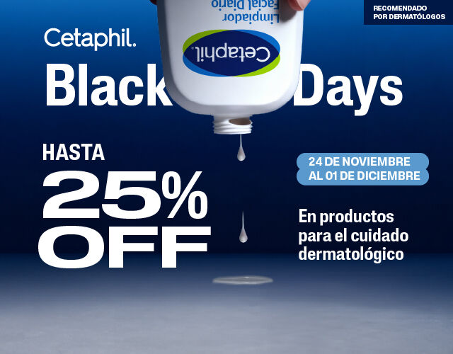 Black Days Cetaphil Colombia